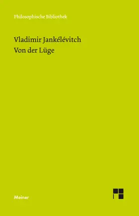 Jankélévitch / Dietzsch |  Von der Lüge | eBook | Sack Fachmedien