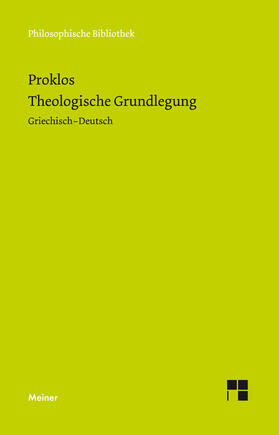 Proklos / Onnasch / Schomakers |  Theologische Grundlegung | eBook | Sack Fachmedien