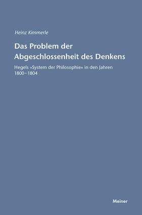 Kimmerle |  Das Problem der Abgeschlossenheit des Denkens | eBook | Sack Fachmedien