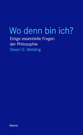 Welding |  Wo denn bin ich? | eBook | Sack Fachmedien