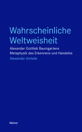 Aichele |  Wahrscheinliche Weltweisheit | eBook | Sack Fachmedien