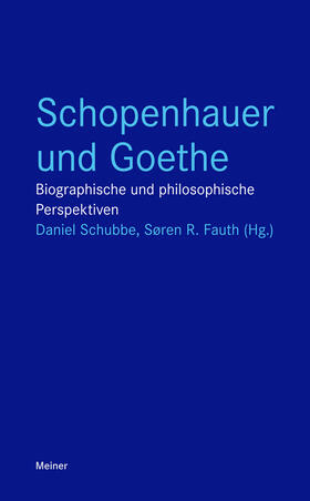 Schubbe / Fauth |  Schopenhauer und Goethe | eBook | Sack Fachmedien