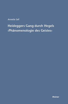 Sell |  Heideggers Gang durch Hegels Phänomenologie des Geistes | eBook | Sack Fachmedien