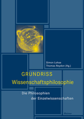 Lohse / Reydon |  Grundriss Wissenschaftsphilosophie | eBook | Sack Fachmedien