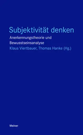 Viertbauer / Hanke |  Subjektivität denken | eBook | Sack Fachmedien