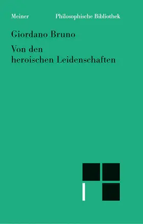 Bruno / Fellmann |  Von den heroischen Leidenschaften | eBook | Sack Fachmedien