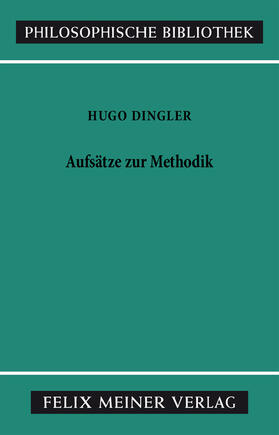 Dingler / Weiss |  Aufsätze zur Methodik | eBook | Sack Fachmedien