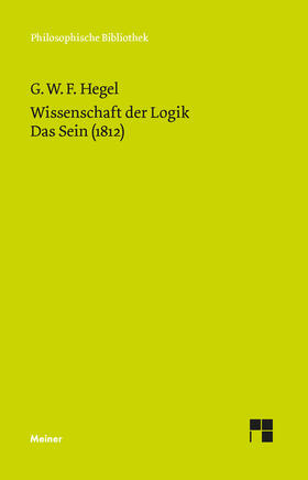 Hegel / Gawoll |  Wissenschaft der Logik. Erster Band. Die objektive Logik. Erstes Buch | eBook | Sack Fachmedien