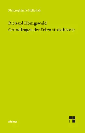 Hönigswald / Schmied-Kowarzik |  Grundfragen der Erkenntnistheorie | eBook | Sack Fachmedien