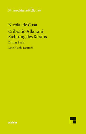 Hoffmann / Wilpert / Bormann |  Cribratio Alkorani. Sichtung des Korans. Drittes Buch | eBook | Sack Fachmedien