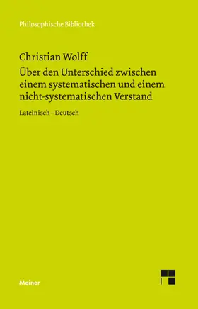 Wolff / Albrecht |  Über den Unterschied zwischen dem systematischen und dem nicht-systematischen Verstand | Buch |  Sack Fachmedien