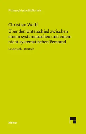 Wolff / Albrecht |  Über den Unterschied zwischen dem systematischen und dem nicht-systematischen Verstand | eBook | Sack Fachmedien