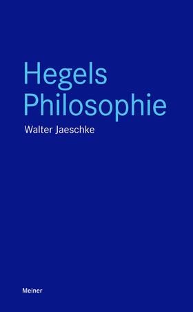 Jaeschke |  Hegels Philosophie | Buch |  Sack Fachmedien