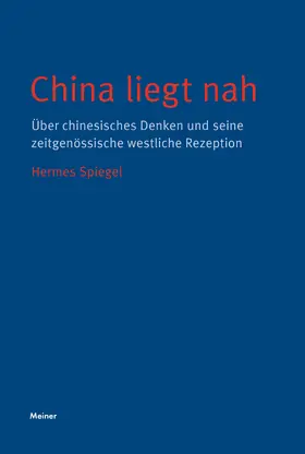 Spiegel |  China liegt nah | eBook | Sack Fachmedien