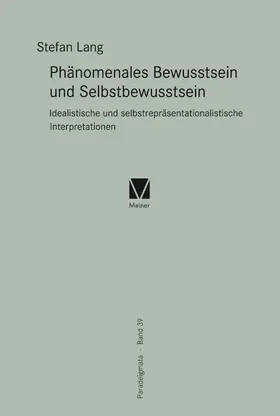 Lang |  Phänomenales Bewusstsein und Selbstbewusstsein | Buch |  Sack Fachmedien