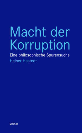 Hastedt |  Hastedt, H: Macht der Korruption | Buch |  Sack Fachmedien