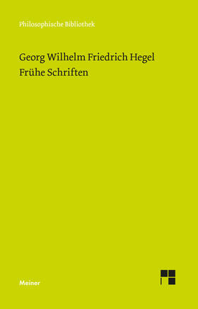 Hegel / Jaeschke |  Frühe Schriften | Buch |  Sack Fachmedien