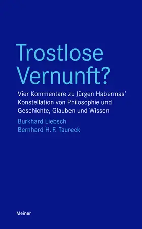 Liebsch / Taureck |  Trostlose Vernunft? | Buch |  Sack Fachmedien