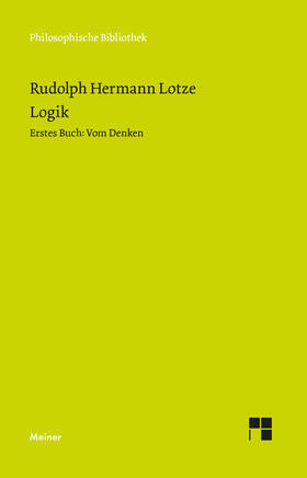 Lotze / Gabriel |  Logik. Erstes Buch. Vom Denken | Buch |  Sack Fachmedien