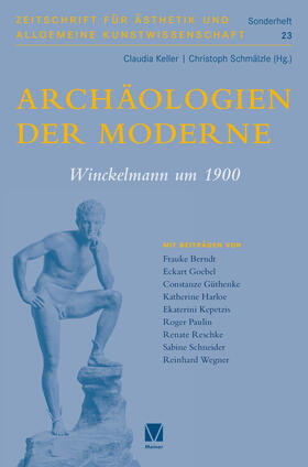 Keller / Schmälzle |  Archäologien der Moderne | Buch |  Sack Fachmedien