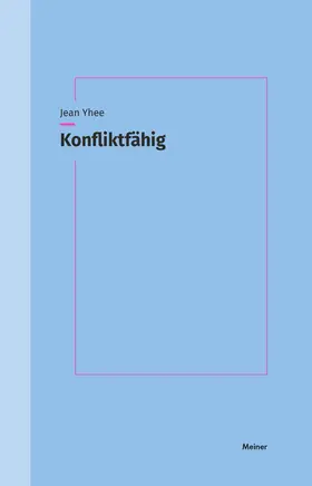 Yhee |  Konfliktfähig | Buch |  Sack Fachmedien