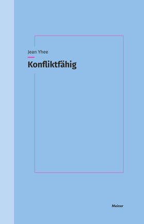 Yhee |  Konfliktfähig | eBook | Sack Fachmedien