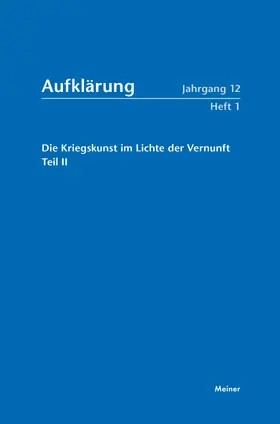 Gerteis / Hohrath |  Die Kriegskunst im Lichte der Vernunft | Buch |  Sack Fachmedien