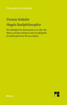 Stekeler | Hegels Realphilosophie | Buch | 978-3-7873-4239-6 | sack.de