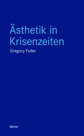 Fuller |  Ästhetik in Krisenzeiten | Buch |  Sack Fachmedien