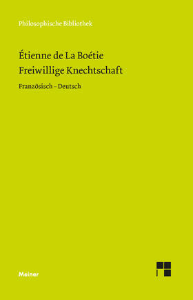 La Boétie / Trautmann |  Freiwillige Knechtschaft | Buch |  Sack Fachmedien