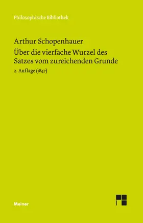 Schopenhauer / Landmann / Tielsch |  Über die vierfache Wurzel des Satzes vom zureichenden Grunde | eBook | Sack Fachmedien