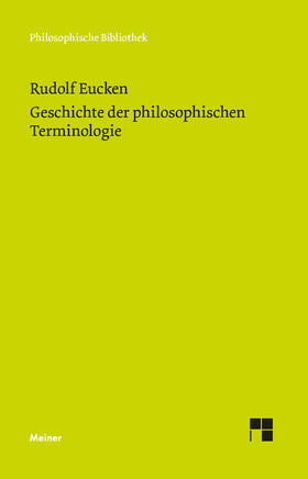 Eucken / Schlüter / Brennecke |  Geschichte der philosophischen Terminologie | eBook | Sack Fachmedien