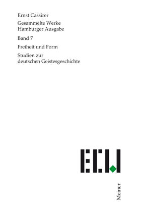 Cassirer / Recki |  Freiheit und Form | eBook | Sack Fachmedien