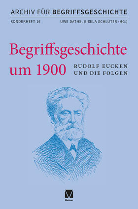 Dathe / Schlüter |  Begriffsgeschichte um 1900 | Buch |  Sack Fachmedien