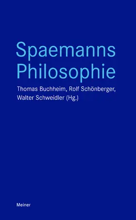 Buchheim / Schönberger / Schweidler |  Spaemanns Philosophie | Buch |  Sack Fachmedien