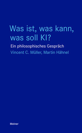 Müller / Hähnel |  Was ist, was kann, was soll KI? | Buch |  Sack Fachmedien