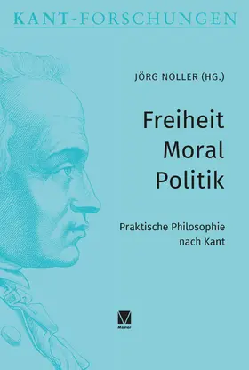 Noller |  Freiheit – Moral – Politik | eBook | Sack Fachmedien