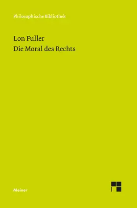 Fuller / Bezemek |  Die Moral des Rechts | Buch |  Sack Fachmedien