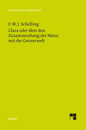 Schelling / Müller-Lüneschloß |  Clara oder über den Zusammenhang der Natur mit der Geisterwelt | Buch |  Sack Fachmedien