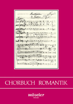 Habelt / Wolters |  Chorbuch Romantik | Buch |  Sack Fachmedien