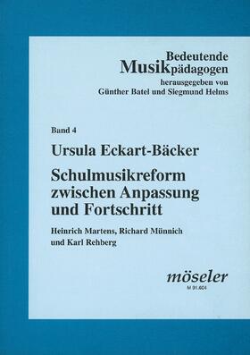 Eckart-Bäcker |  Schulmusikreform zwischen Anpassung und Fortschritt | Buch |  Sack Fachmedien