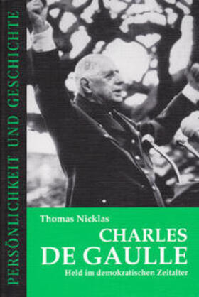 Nicklas / Junker |  Charles de Gaulle | Buch |  Sack Fachmedien