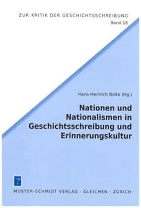 Nolte |  Nationen und Nationalismen in Geschichtsschreibung und Erinnerungskultur | Buch |  Sack Fachmedien