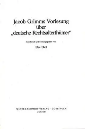 Ebel |  Jacob Grimms Vorlesung | Buch |  Sack Fachmedien