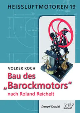 Koch / Mannek |  Heissluftmotoren / Heissluftmotoren 19 | Buch |  Sack Fachmedien