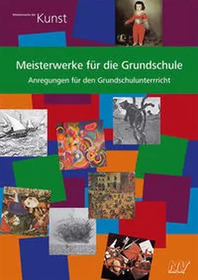  Meisterwerke der Kunst / Meisterwerke für die Grundschule | Buch |  Sack Fachmedien