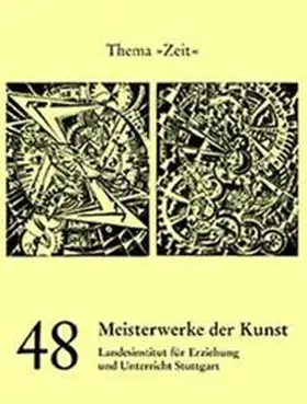 Landesinstitut f. Erziehung u. Unterricht Stgt / Landesinstitut f. Erziehung u. Unterricht Stuttgart mit Unterstützung d. Kultusministeriums BW |  Meisterwerke der Kunst / Kunstmapp Folge 48/2000 | Sonstiges |  Sack Fachmedien