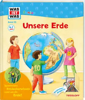 Stauber / Braun |  WAS IST WAS Junior Band 10. Unsere Erde | Buch |  Sack Fachmedien