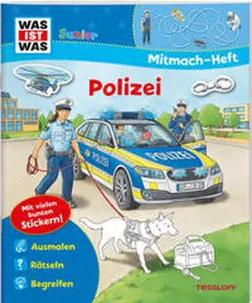 Marti |  WAS IST WAS Junior Mitmach-Heft. Polizei | Buch |  Sack Fachmedien