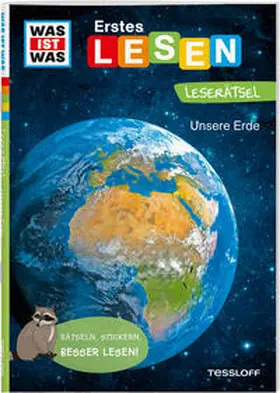 Braun |  WAS IST WAS Erstes Lesen. Leserätsel Unsere Erde | Buch |  Sack Fachmedien